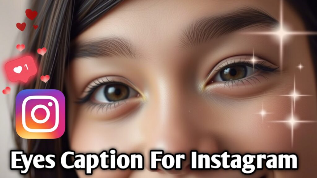 Eyes Caption For Instagram