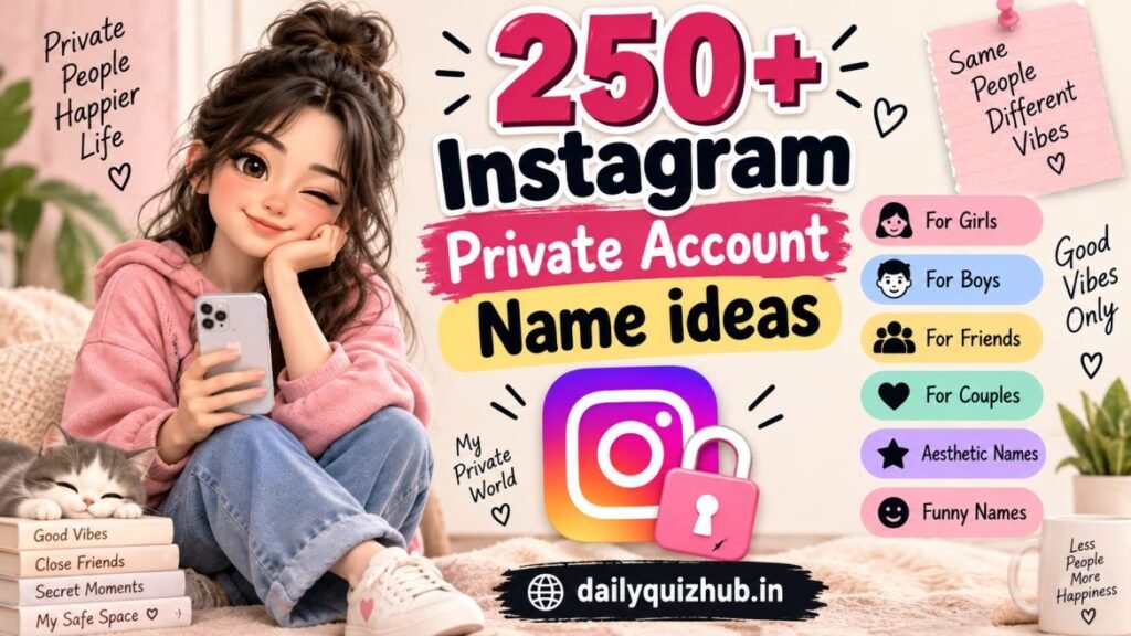 Instagram Private Account Name Ideas